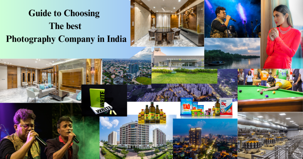 Guide to Choosing the Best Photography Company in India 1 1